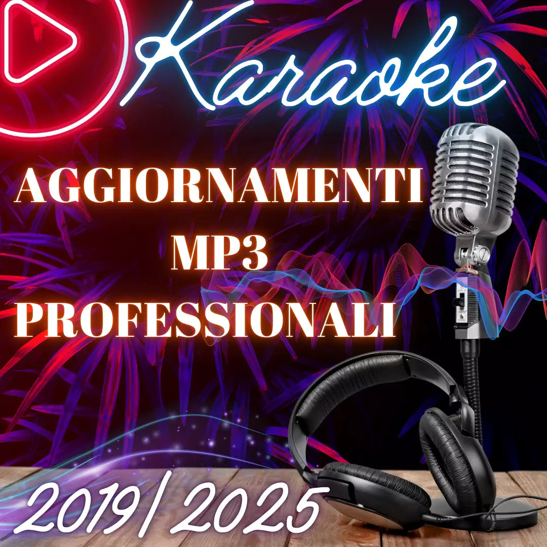 AGGIORNAMENTI OLTRE 8000 BASI MUSICALI-KARAOKE MP3 TOP NO MIDI - 2019/25